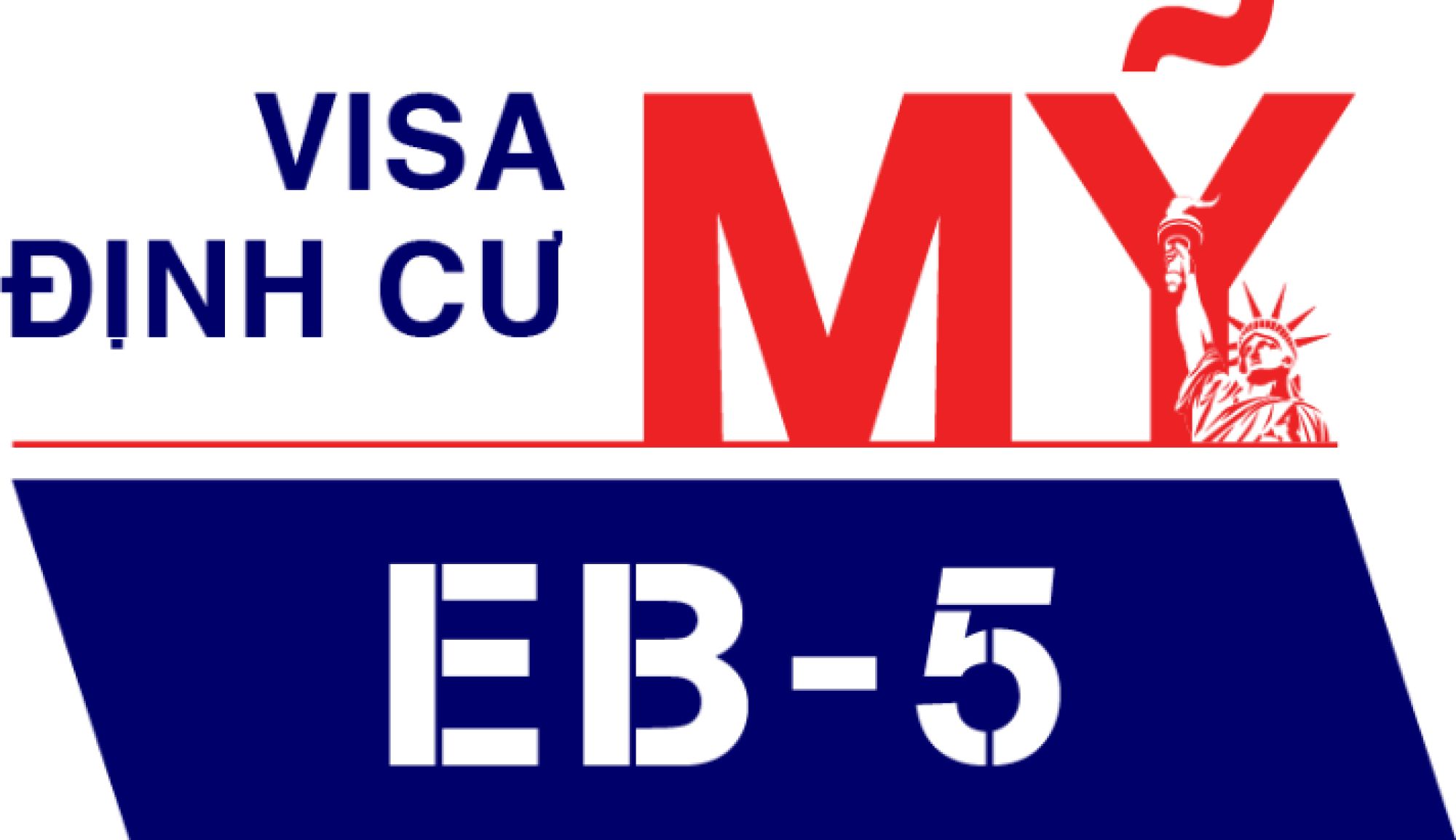 Visa Định Cư Mỹ EB-5